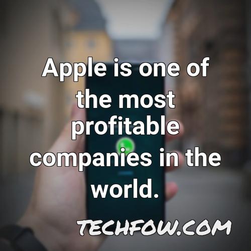 apple is one of the most profitable companies in the world