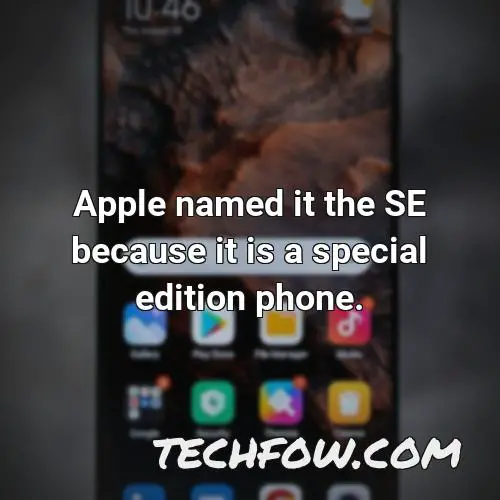 apple named it the se because it is a special edition phone