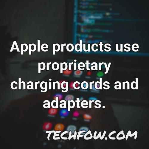 apple products use proprietary charging cords and adapters