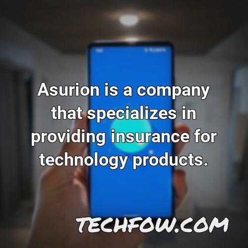 asurion is a company that specializes in providing insurance for technology products