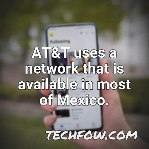 at t uses a network that is available in most of