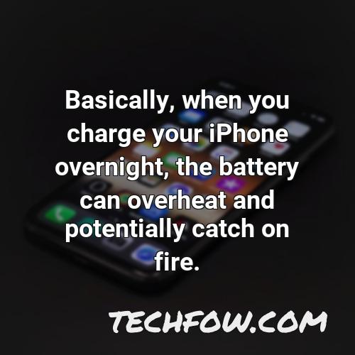 basically when you charge your iphone overnight the battery can overheat and potentially catch on fire