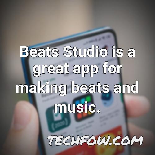 beats studio is a great app for making beats and music