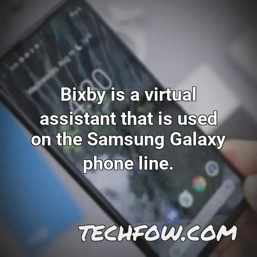 bixby is a virtual assistant that is used on the samsung galaxy phone line