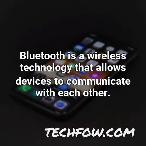 bluetooth is a wireless technology that allows devices to communicate with each other 1