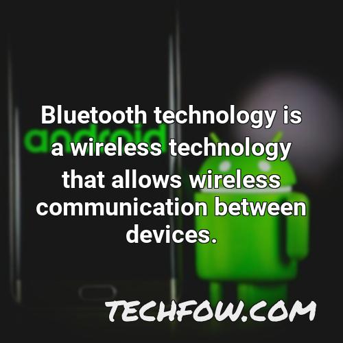bluetooth technology is a wireless technology that allows wireless communication between devices