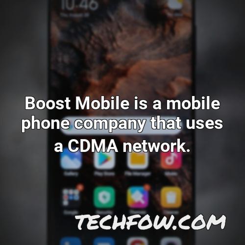 boost mobile is a mobile phone company that uses a cdma network
