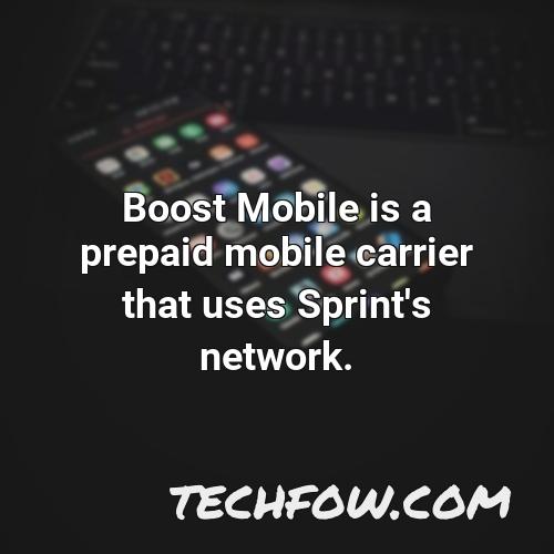 boost mobile is a prepaid mobile carrier that uses sprint s network