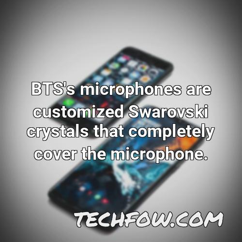 bts s microphones are customized swarovski crystals that completely cover the microphone