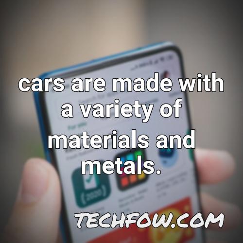 cars are made with a variety of materials and metals