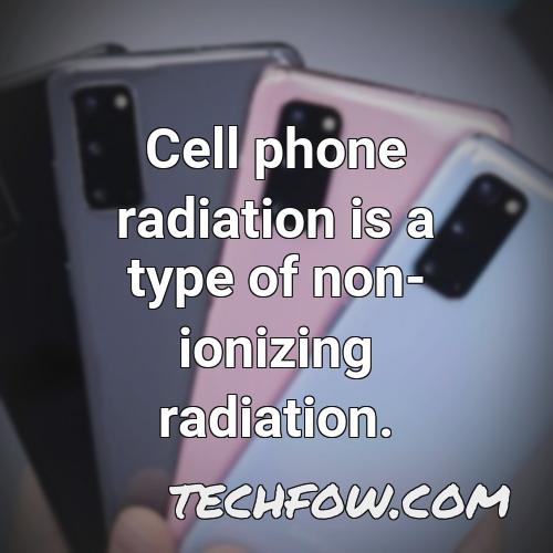 cell phone radiation is a type of non ionizing radiation