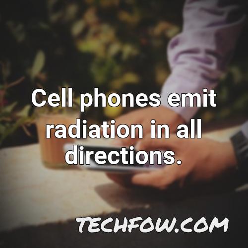 cell phones emit radiation in all directions