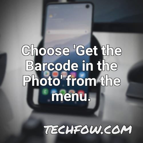 choose get the barcode in the photo from the menu