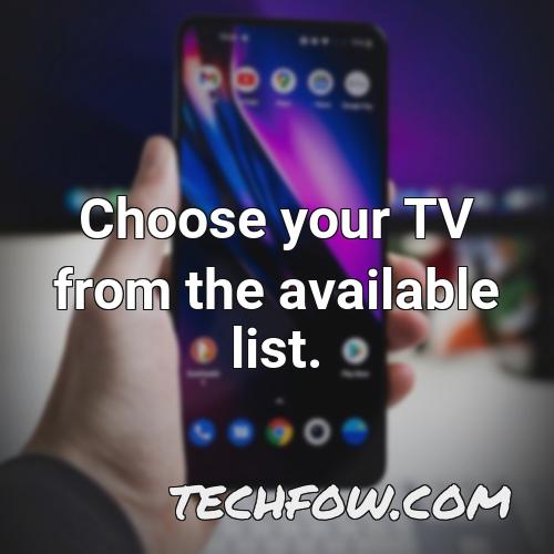 choose your tv from the available list