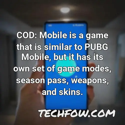 cod mobile is a game that is similar to pubg mobile but it has its own set of game modes season pass weapons and skins