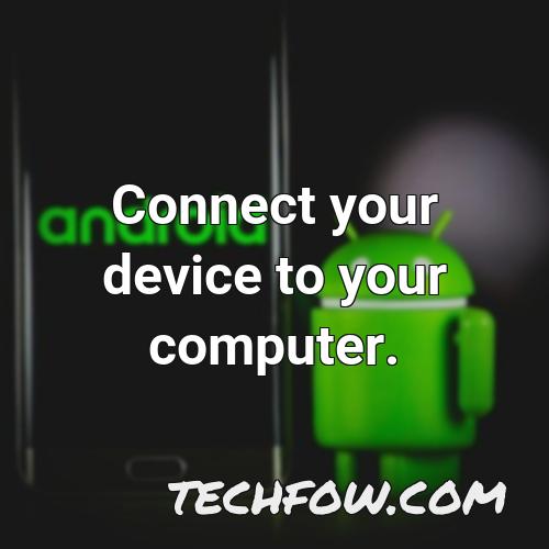 connect your device to your computer
