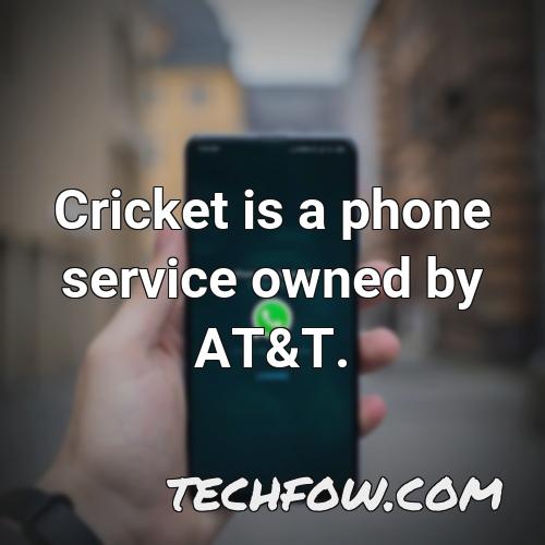 cricket is a phone service owned by at t