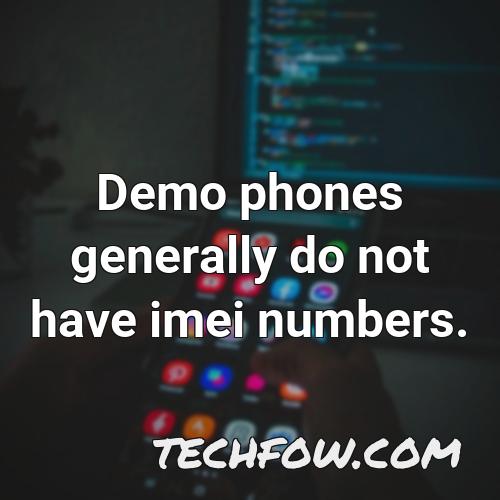 demo phones generally do not have imei numbers