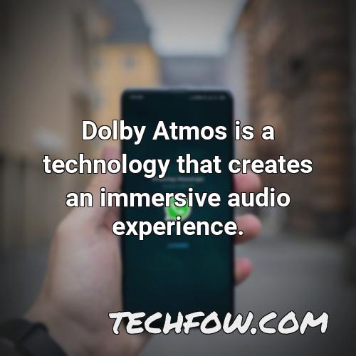dolby atmos is a technology that creates an immersive audio
