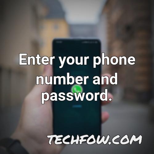 enter your phone number and password