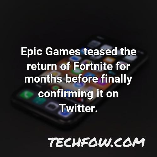 epic games teased the return of fortnite for months before finally confirming it on twitter