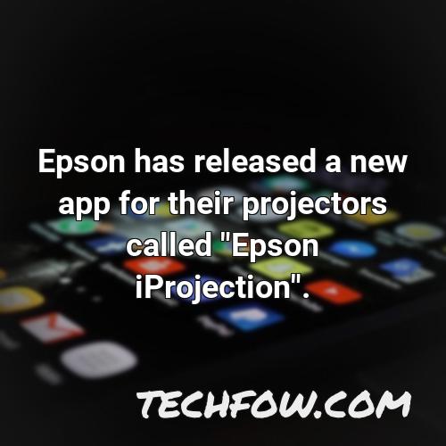 epson has released a new app for their projectors called epson iprojection