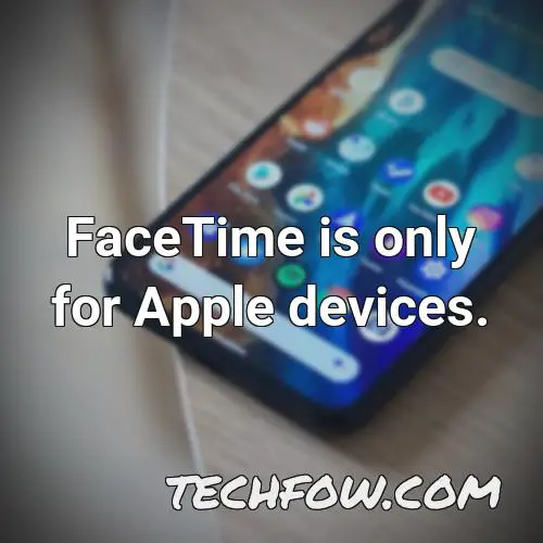 facetime is only for apple devices