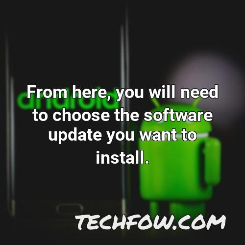 from here you will need to choose the software update you want to install