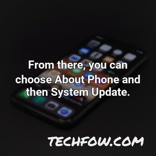 from there you can choose about phone and then system update