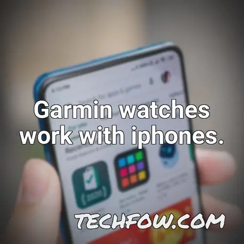 garmin watches work with iphones