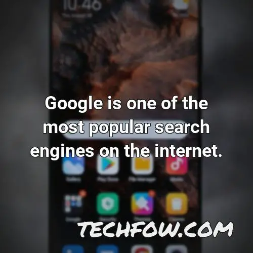 google is one of the most popular search engines on the internet