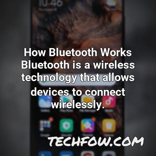 how bluetooth works bluetooth is a wireless technology that allows devices to connect wirelessly