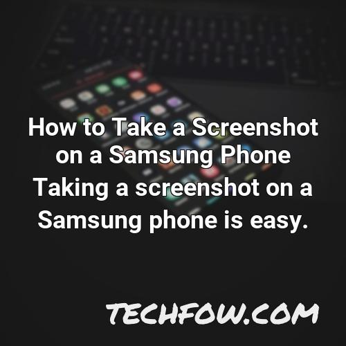 how to take a screenshot on a samsung phone taking a screenshot on a samsung phone is easy 1