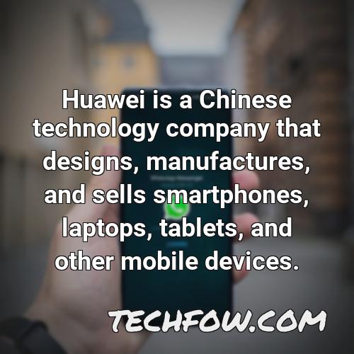 huawei is a chinese technology company that designs manufactures and sells smartphones laptops tablets and other mobile devices