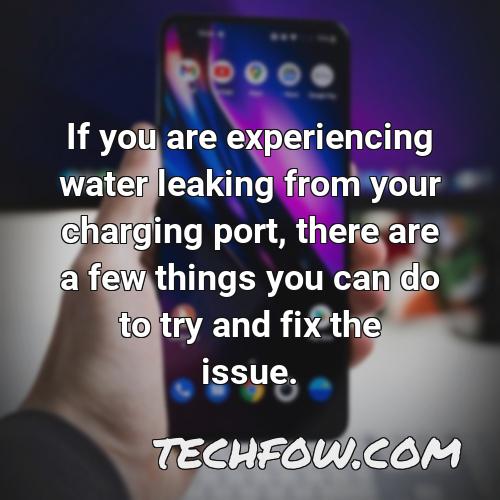 if you are experiencing water leaking from your charging port there are a few things you can do to try and fix the issue