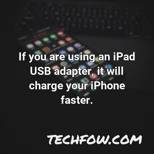 if you are using an ipad usb adapter it will charge your iphone faster
