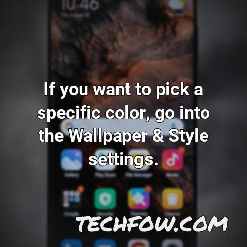 if you want to pick a specific color go into the wallpaper style settings