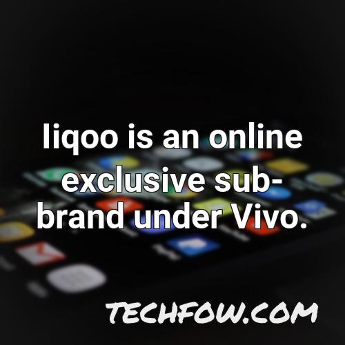 iiqoo is an online exclusive sub brand under vivo
