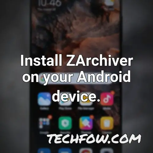 install zarchiver on your android device