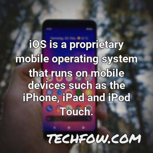 ios is a proprietary mobile operating system that runs on mobile devices such as the iphone ipad and ipod touch