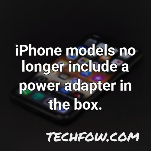 iphone models no longer include a power adapter in the