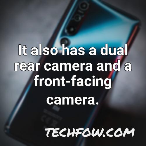 it also has a dual rear camera and a front facing camera