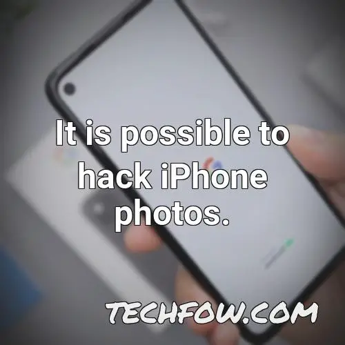 it is possible to hack iphone photos