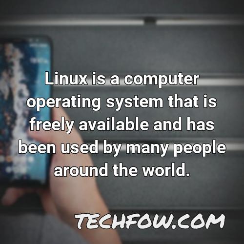 linux is a computer operating system that is freely available and has been used by many people around the world