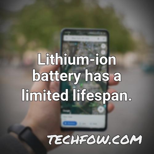 lithium ion battery has a limited lifespan
