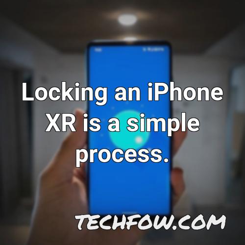 locking an iphone xr is a simple process
