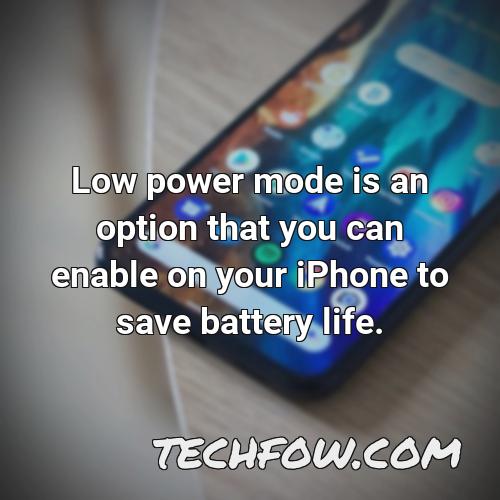 low power mode is an option that you can enable on your iphone to save battery life