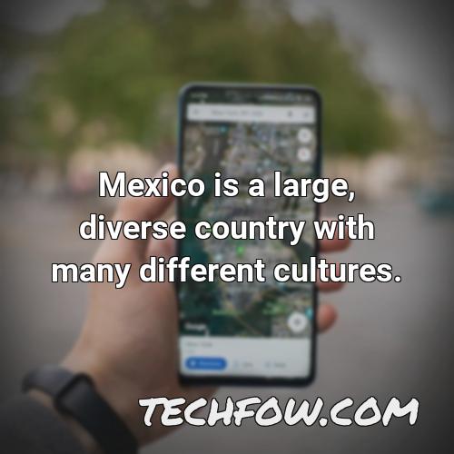 mexico is a large diverse country with many different cultures