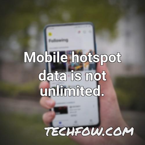 mobile hotspot data is not unlimited 1