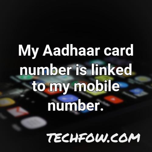 my aadhaar card number is linked to my mobile number